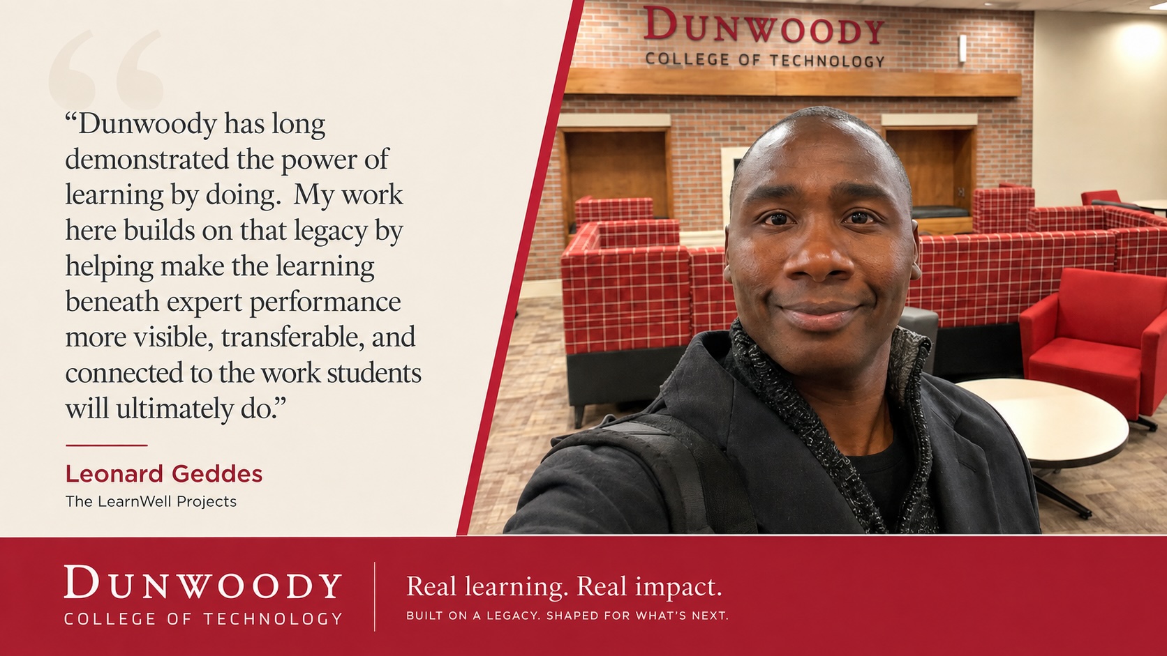 Leonard Geddes at Dunwoody College of Technology reflecting on the role of learning by doing in technical education